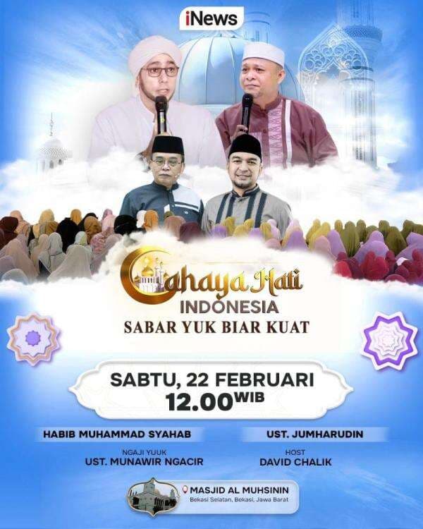 Saksikan Siang Ini, Sabar Yuk Biar Kuat di Cahaya Hati Indonesia, Pukul 12.00 WIB di iNews Saksikan Siang Ini, Sabar Yuk Biar Kuat di Cahaya Hati Indonesia, Pukul 12.00 WIB di iNews