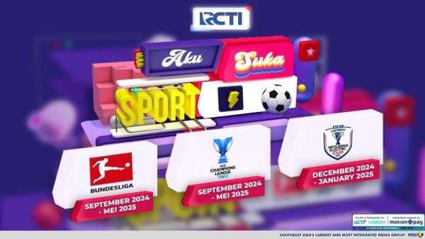 Saksikan Sepak Bola Kelas Dunia di RCTI: Bundesliga hingga ASEAN Championship Mitsubishi Electric Cup! Saksikan Sepak Bola Kelas Dunia di RCTI: Bundesliga hingga ASEAN Championship Mitsubishi Electric Cup!