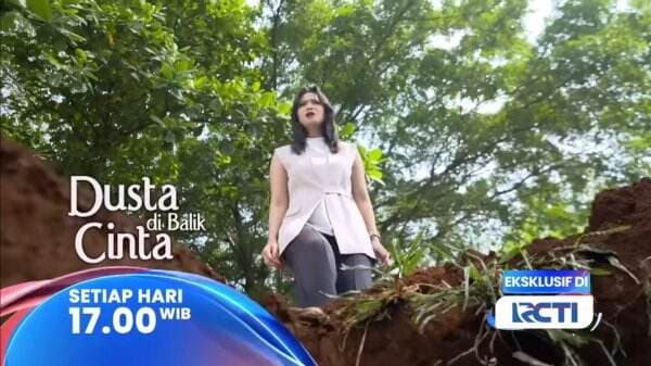 Sinopsis Sinetron Dusta di Balik Cinta Episode 44, Hanya di RCTI Sinopsis Sinetron Dusta di Balik Cinta Episode 44, Hanya di RCTI
