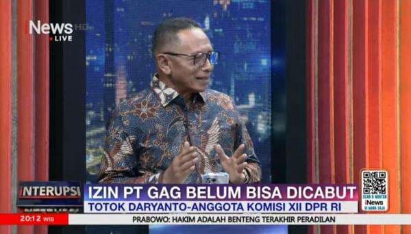 Anggota DPR Ungkap Alasan Pemerintah Belum Bisa Cabut Izin GAG Nikel Anggota DPR Ungkap Alasan Pemerintah Belum Bisa Cabut Izin GAG Nikel
