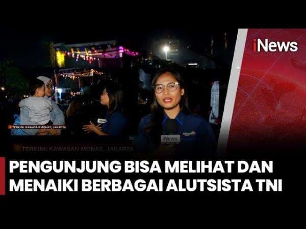 Meriah! TNI Fair 2025 di Monas Pamerkan Alutsista Canggih, Ribuan Warga Antusias Meriah! TNI Fair 2025 di Monas Pamerkan Alutsista Canggih, Ribuan Warga Antusias