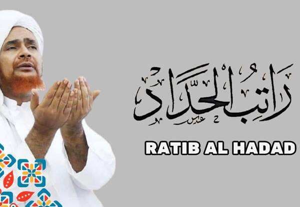 Bacaan Ratib Al Haadad, Teks Arab dan Terjemah Indonesia Bacaan Ratib Al Haadad, Teks Arab dan Terjemah Indonesia