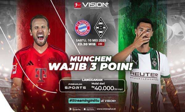 Bayern vs Monchengladbach: Siapa yang Tangguh di Allianz Arena? Saksikan di VISION+! Bayern vs Monchengladbach: Siapa yang Tangguh di Allianz Arena? Saksikan di VISION+!