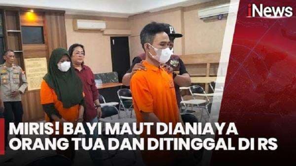 Bayi Meninggal Ditelantarkan di RS Sumber Waras Sempat Dianiaya, Ortu Korban Ditangkap Bayi Meninggal Ditelantarkan di RS Sumber Waras Sempat Dianiaya, Ortu Korban Ditangkap