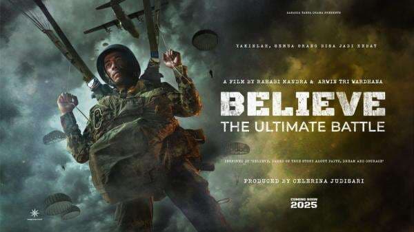 Film <i>Believe: The Ultimate Battle</i> Angkat Kisah Operasi Seroja 1975 Film <i>Believe: The Ultimate Battle</i> Angkat Kisah Operasi Seroja 1975