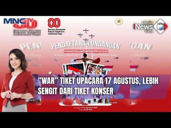 Tiket Tambahan Undangan Upacara HUT ke-80 RI Diserbu 142.000 Pendaftar Tiket Tambahan Undangan Upacara HUT ke-80 RI Diserbu 142.000 Pendaftar
