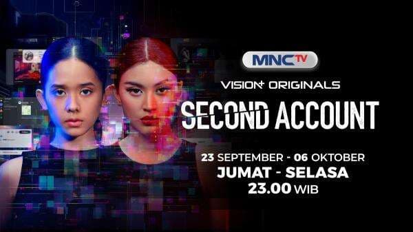 Series VISION+ Second Account dan Arab Maklum Siap Tayang di MNCTV Series VISION+ Second Account dan Arab Maklum Siap Tayang di MNCTV