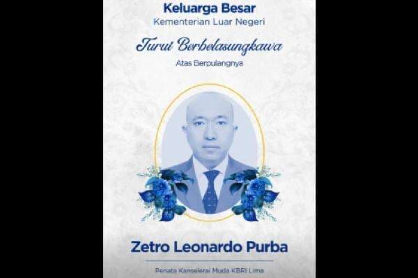 Profil Zetro Leonardo Purba, Staf KBRI di Peru yang Tewas Ditembak Dikenal sebagai Pribadi Baik Profil Zetro Leonardo Purba, Staf KBRI di Peru yang Tewas Ditembak Dikenal sebagai Pribadi Baik