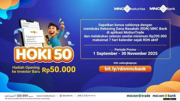 Buka RDN MNC BANK di MotionTrade, Nikmati Promo HOKI 50 Buka RDN MNC BANK di MotionTrade, Nikmati Promo HOKI 50