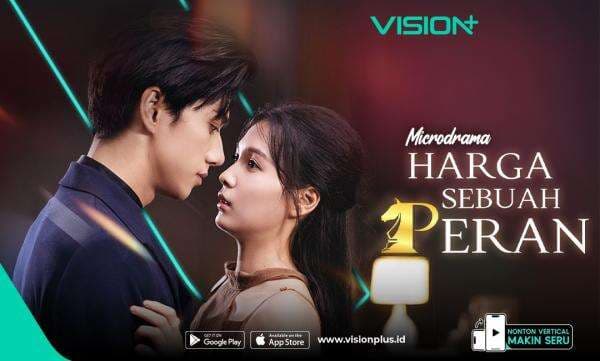 Microdrama VISION+ Harga Sebuah Peran: Ketika Ambisi dan Cinta Beradu di Dunia Hiburan! Microdrama VISION+ Harga Sebuah Peran: Ketika Ambisi dan Cinta Beradu di Dunia Hiburan!