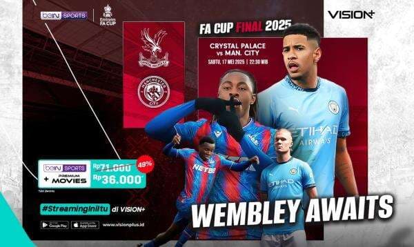 Crystal Palace vs Manchester City: Final FA Cup Panaskan Wembley! Link Streaming di Sini Crystal Palace vs Manchester City: Final FA Cup Panaskan Wembley! Link Streaming di Sini