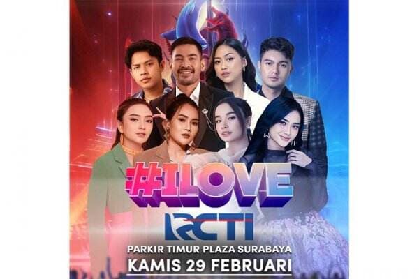 Datang ke Surabaya, RCTI Siap Goyang Konser I Love RCTI dan Pesta Oke RCTI