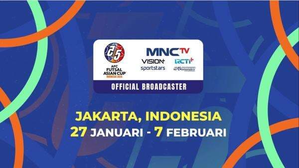 Tiket Piala Asia Futsal 2026 Dijual Mulai Besok, Tonton Pertandingan Timnas Futsal Indonesia Live di MNCTV! Tiket Piala Asia Futsal 2026 Dijual Mulai Besok, Tonton Pertandingan Timnas Futsal Indonesia Live di MNCTV!