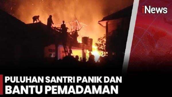 Kebakaran Hanguskan 27 Kamar di Ponpes Hidayatul Mubarokah Lebak Banten Kebakaran Hanguskan 27 Kamar di Ponpes Hidayatul Mubarokah Lebak Banten