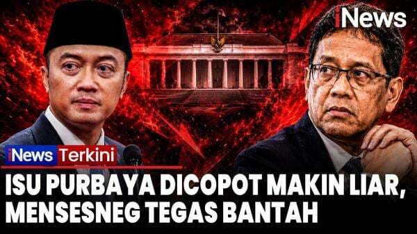 Isu Purbaya Dicopot Menguat, Mensesneg Tegaskan Tak Ada Rencana Pergantian Menteri Keuangan Isu Purbaya Dicopot Menguat, Mensesneg Tegaskan Tak Ada Rencana Pergantian Menteri Keuangan