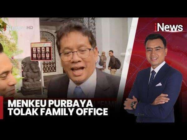 Menkeu Purbaya Tolak Family Office Pakai Dana APBN Menkeu Purbaya Tolak Family Office Pakai Dana APBN
