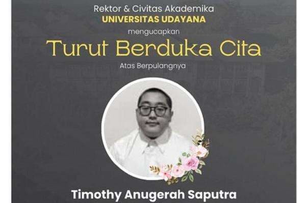 Viral Kisah Tragis Timothy Anugerah Mahasiswa Unud, Diduga Bunuh Diri akibat Bullying Viral Kisah Tragis Timothy Anugerah Mahasiswa Unud, Diduga Bunuh Diri akibat Bullying
