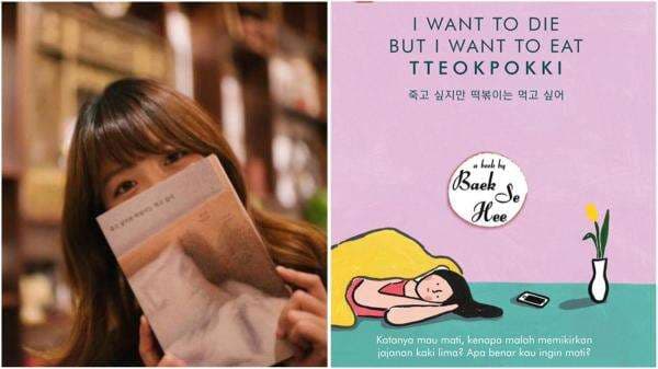 Kabar Duka, Penulis Buku I Want To Die But I Want To Eat Tteokpokki Meninggal Dunia Kabar Duka, Penulis Buku I Want To Die But I Want To Eat Tteokpokki Meninggal Dunia