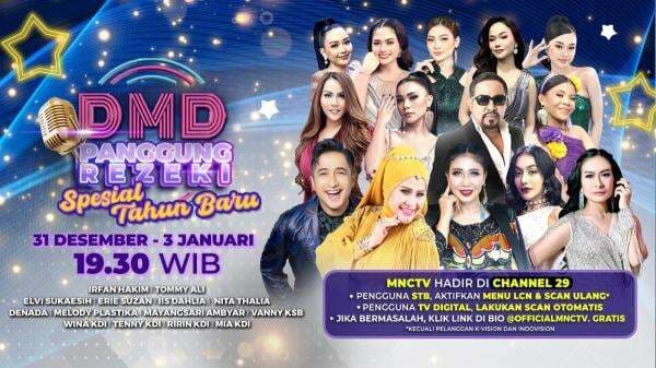 DMD Panggung Rezeki Spesial Tahun Baru, Perayaan Dangdut Terbesar Akhir dan Awal Tahun di MNCTV DMD Panggung Rezeki Spesial Tahun Baru, Perayaan Dangdut Terbesar Akhir dan Awal Tahun di MNCTV