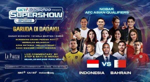 Nikmati Keseruan Nobar Timnas Indonesia vs Bahrain di La Piazza Summarecon Mall Kelapa Gading! Nikmati Keseruan Nobar Timnas Indonesia vs Bahrain di La Piazza Summarecon Mall Kelapa Gading!