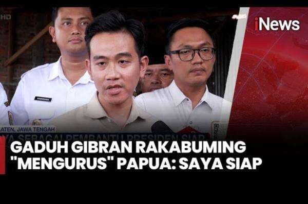 Gibran Siap Ditugaskan Urus Papua, Termasuk Jika Harus Berkantor di Sana Gibran Siap Ditugaskan Urus Papua, Termasuk Jika Harus Berkantor di Sana