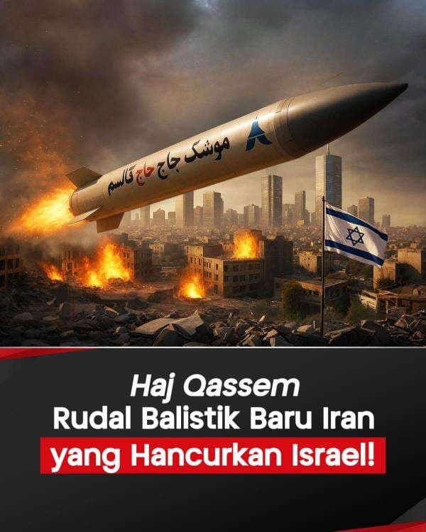 Infografis Haj Qassem, Rudal Balistik Baru Iran yang Hancurkan Israel! Infografis Haj Qassem, Rudal Balistik Baru Iran yang Hancurkan Israel!