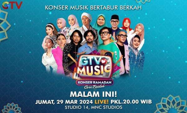Hetty Koes Endang hingga Putri Ariani Meriahkan GTV Love Music: Cari Faedah Hetty Koes Endang hingga Putri Ariani Meriahkan GTV Love Music: Cari Faedah