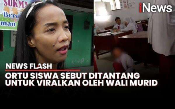 Pengakuan Ibu Siswa SD di Medan Dihukum di Lantai gegara SPP Nunggak: Saya Videokan karena Ditantang Gurunya! Pengakuan Ibu Siswa SD di Medan Dihukum di Lantai gegara SPP Nunggak: Saya Videokan karena Ditantang Gurunya!