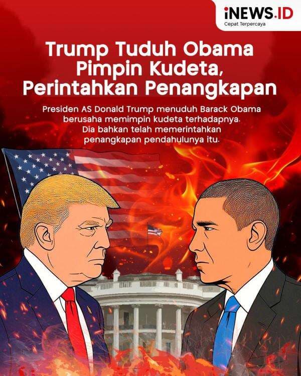Infografis Trump Tuduh Obama Pimpin Kudeta, Perintahkan Penangkapan Infografis Trump Tuduh Obama Pimpin Kudeta, Perintahkan Penangkapan