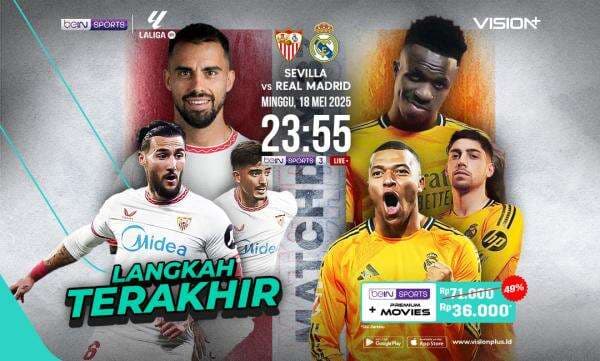 Jadwal dan Link Live Streaming Sevilla vs Real Madrid Jadwal dan Link Live Streaming Sevilla vs Real Madrid