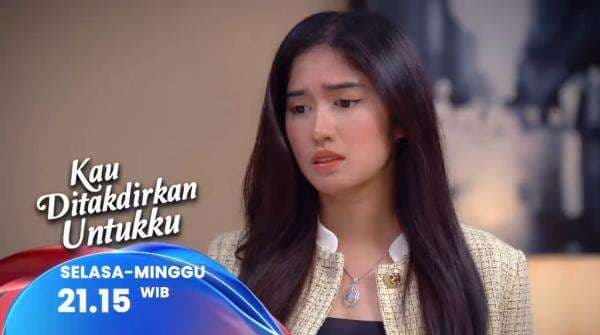 Sinopsis Sinetron Kau Ditakdirkan Untukku Episode 18-19 Sinopsis Sinetron Kau Ditakdirkan Untukku Episode 18-19