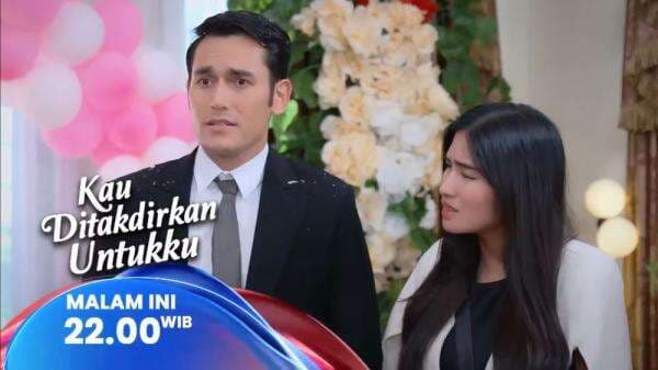Sinopsis 'Kau Ditakdirkan Untukku' : Pesta Kejutan, Devan dan Alya Merasa Bersalah Sinopsis 'Kau Ditakdirkan Untukku' : Pesta Kejutan, Devan dan Alya Merasa Bersalah