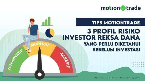 Yuk Kenali 3 Profil Risiko Investor Reksa Dana Sebelum Berinvestasi Yuk Kenali 3 Profil Risiko Investor Reksa Dana Sebelum Berinvestasi