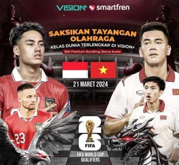 Link Live Streaming Indonesia vs Vietnam di Kualifikasi Piala Dunia 2026 Link Live Streaming Indonesia vs Vietnam di Kualifikasi Piala Dunia 2026