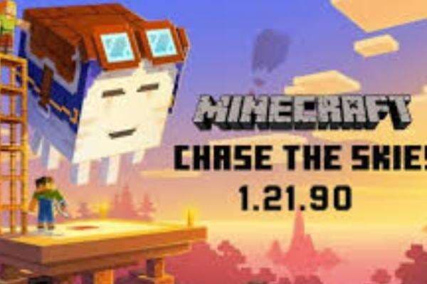Link Download Minecraft Bedrock Edition 1.21.90 - Chase the Skies, Sensasi Terbang Tanpa Batas! Link Download Minecraft Bedrock Edition 1.21.90 - Chase the Skies, Sensasi Terbang Tanpa Batas!