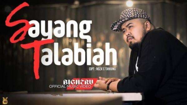Lirik Lagu Sayang Talabiah - Bigheru: Ungkapan Cinta yang Mendalam Lirik Lagu Sayang Talabiah - Bigheru: Ungkapan Cinta yang Mendalam