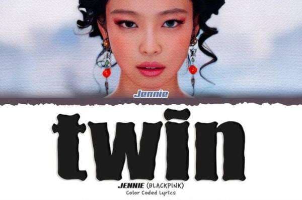 Makna Lagu Twin - Jennie Blackpink: Sebuah Perpisahan yang Menyayat Hati! Makna Lagu Twin - Jennie Blackpink: Sebuah Perpisahan yang Menyayat Hati!
