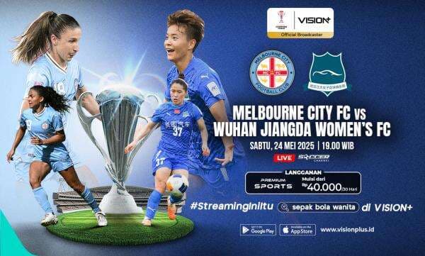 Final AFC Women’s Champions League 2025: Jadwal, Link Streaming, dan Duel Panas Melbourne City vs Wuhan Jianghan Final AFC Women’s Champions League 2025: Jadwal, Link Streaming, dan Duel Panas Melbourne City vs Wuhan Jianghan