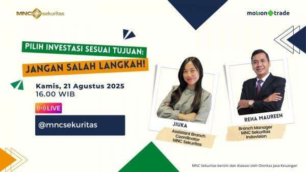 Saksikan Instagram Live MNC Sekuritas Pilih Investasi Sesuai Tujuan: Jangan Salah Langkah Sore Ini Saksikan Instagram Live MNC Sekuritas Pilih Investasi Sesuai Tujuan: Jangan Salah Langkah Sore Ini