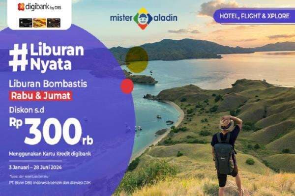 Nikmati Liburan Seru dan Nyata dengan Promo Payday dari Mister Aladin Nikmati Liburan Seru dan Nyata dengan Promo Payday dari Mister Aladin