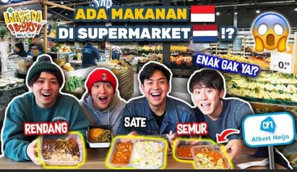 Nostalgia Rasa Indonesia di Negeri Kincir Angin, Waseda Boys Jajal Makanan Indonesia di Supermarket Belanda