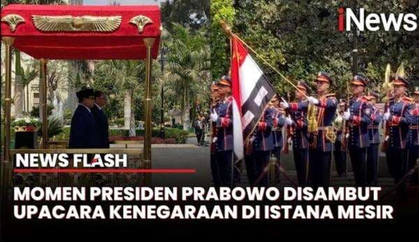 Momen Prabowo Disambut Upacara Kenegaraan di Istana Mesir Momen Prabowo Disambut Upacara Kenegaraan di Istana Mesir