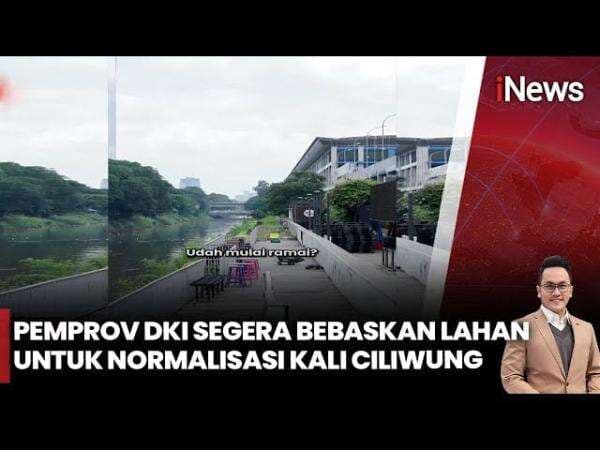 Pramono: Pembebasan Lahan untuk Normalisasi Ciliwung Dilakukan Secepatnya Pramono: Pembebasan Lahan untuk Normalisasi Ciliwung Dilakukan Secepatnya
