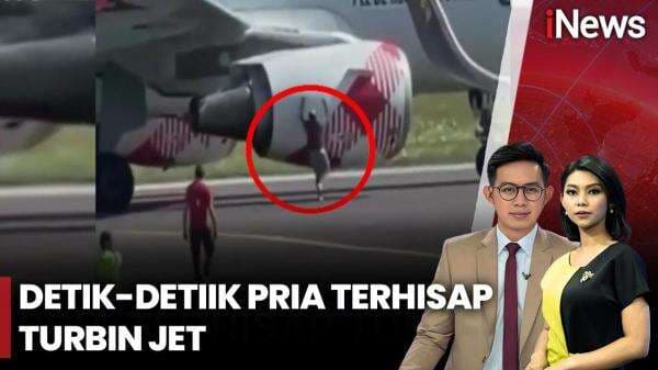 Viral Detik-Detik Pria Tewas Terhisap Turbin Jet gegara Masuk Area Bandara Viral Detik-Detik Pria Tewas Terhisap Turbin Jet gegara Masuk Area Bandara