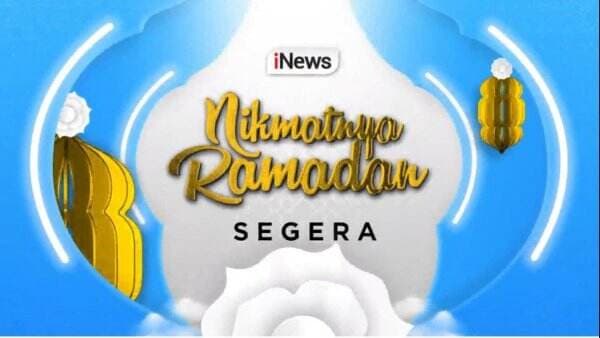 Program Inspiratif Nikmatnya Ramadan Tayang di iNews 10 Hari Lagi