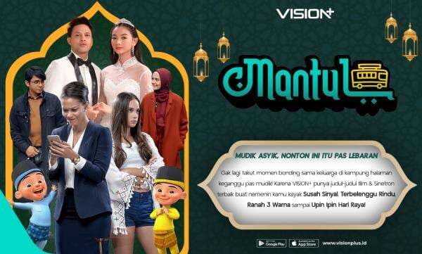 VISION+ Suguhkan Program Mantul untuk Temani Perjalanan Mudik VISION+ Suguhkan Program Mantul untuk Temani Perjalanan Mudik