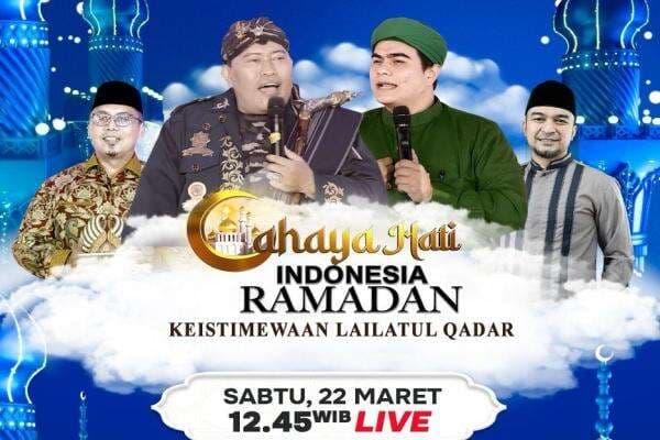 Saksikan Siang Ini Cahaya Hati Indonesia Keistimewaan Lailatul Qadar Live di iNews, Pukul 12.45 WIB Saksikan Siang Ini Cahaya Hati Indonesia Keistimewaan Lailatul Qadar Live di iNews, Pukul 12.45 WIB