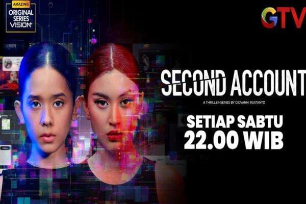 Second Account Tayang di GTV, Serial Thriller Misteri yang Ungkap Rahasia Gelap Media Sosial Second Account Tayang di GTV, Serial Thriller Misteri yang Ungkap Rahasia Gelap Media Sosial
