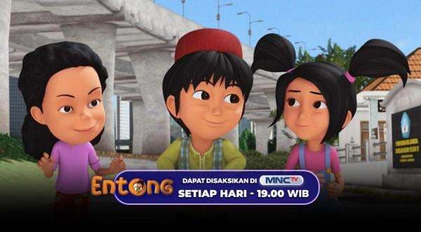 Si Entong, Animasi Anak Baru dari MNCTV yang Kaya Budaya Si Entong, Animasi Anak Baru dari MNCTV yang Kaya Budaya