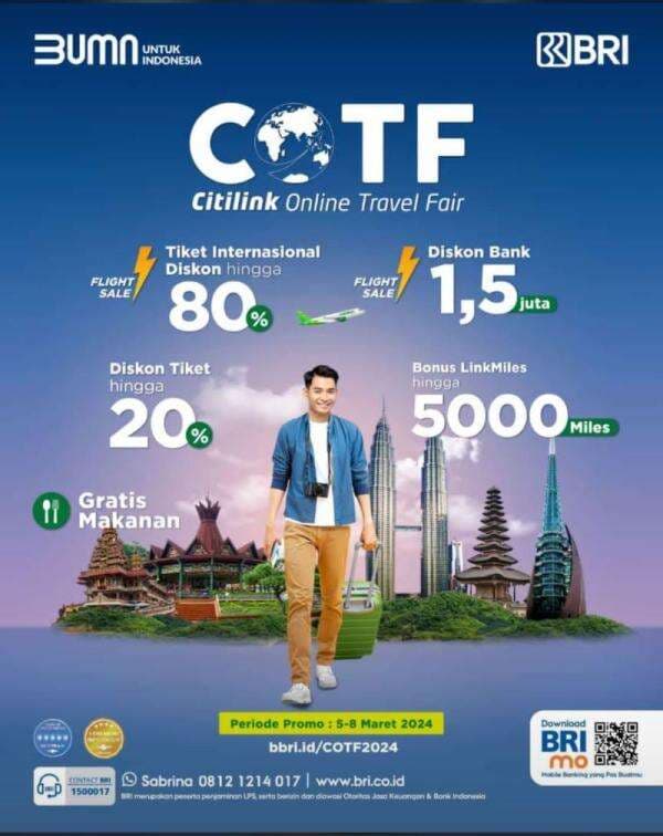 Siap-Siap Beli Tiket Mudik, BRI dan Citilink Kembali Gelar Online Travel Fair Siap-Siap Beli Tiket Mudik, BRI dan Citilink Kembali Gelar Online Travel Fair